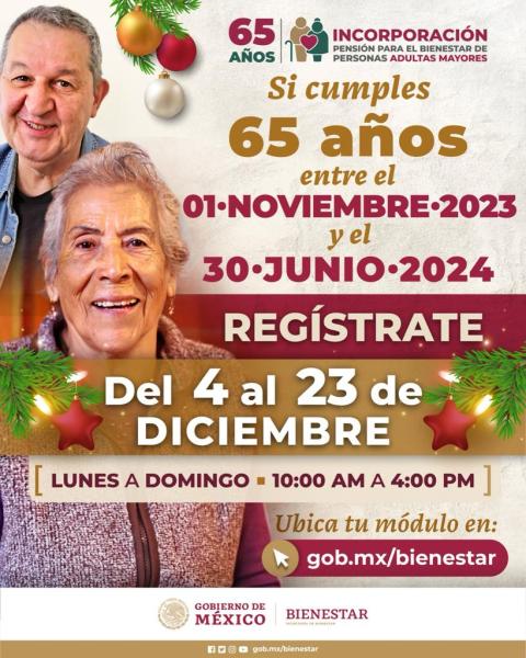 ¿tienes 65 Años O Estás Próximo A Cumplirlos Regístrate Para La Pensión Del Bienestar Elemk 6808