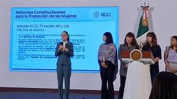 Claudia Sheinbaum impulsa la transformación de México con reformas a favor de las mujeres