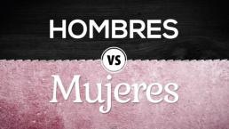 Hombres VS Mujeres